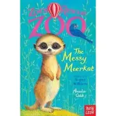 Amelia Cobb Zoe's Rescue Zoo: The Messy Meerkat
