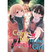 Sonstige Verlage I Can't Say No to the Lonely Girl 5