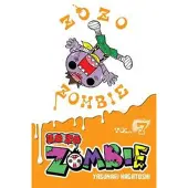 Little, Brown and Company Zo Zo Zombie, Vol. 7