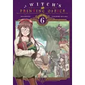 Little, Brown and Company A Witch's Printing Office, Vol. 6