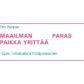 Books on Demand Roininen, Maailman paras paikka yrittää - Suomi Tukitaloudesta Yrittäjyystalouteen