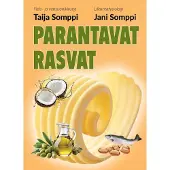 Taija Somppi, Jani Somppi: Parantavat rasvat