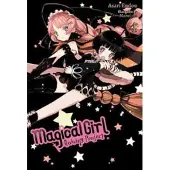 Little, Brown and Company Magical Girl Raising Project, Vol. 4 (light novel)