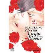 Viz Media, Subs. of Shogakukan Inc Scattering His Virgin Bloom, Vol. 2