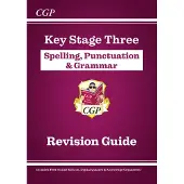 KS3 Spelling, Punctuation &amp; Grammar Revision Guide (with Online Edition &amp; Quizzes)