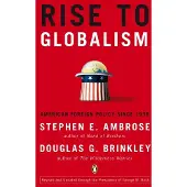 Penguin Random House Rise to Globalism: American Foreign Policy Since 1938, Ninth Revised Edition