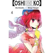 Yen Press [Oshi No Ko], Vol. 4