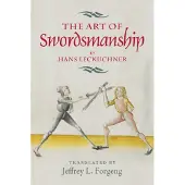 Bookoutlet The Art of Swordsmanship by Hans Leckuchner