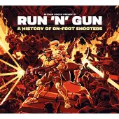 Bitmap Books Run 'n' Gun: A History of On-Foot Shooters