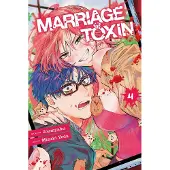 Viz Media, Subs. of Shogakukan Inc Marriage Toxin, Vol. 4