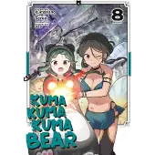 BOKUS Kuma Kuma Kuma Bear (Manga) Vol. 8