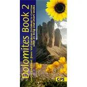 Sunflower Dolomites Sunflower Walking Guide Vol 2 - Centre and East