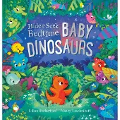 Sonstige Verlage Hide and Seek Bedtime: Baby Dinosaurs