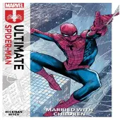 Ria Christie English Books Ultimate Spider-Man Vol. 1: Married With Children
