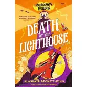 Alasdair Beckett-King Montgomery Bonbon: Death at the Lighthouse