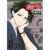Seven Seas Entertainment No Longer Allowed in Another World Vol. 3