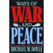 Book Ways of War & Peace - Realism, Liberalism, & Socialism (Paper)