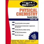 Schaum's Outline of Physical Chemistry