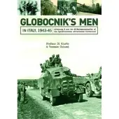 Schiffer Publishing Globocnik's Men in Italy, 1943-45