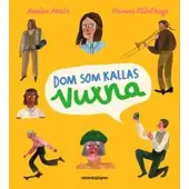 Rabén & sjögren Dom som kallas vuxna