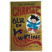 Opal Charlie blir en kyckling