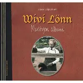 Jäppinen, Wivi Lönn - Muistojen albumi