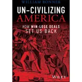 Un-Civilizing America