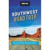 Moon Southwest Road Trip (Third Edition)