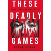 Wednesday Books These Deadly Games