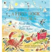 Walker Books A First Book of the Sea