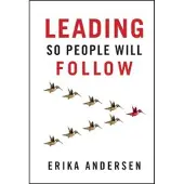 Leading So People Will Follow