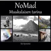 Sysimetsä, NoMad - Muukalaisen tarina