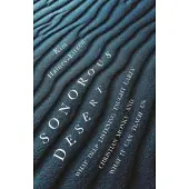 Princeton University Press Sonorous Desert