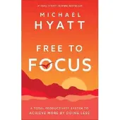 Free to Focus