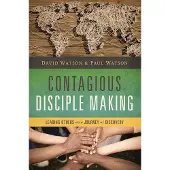 BOKUS Contagious Disciple Making - Leading Others on a Journey of Discovery