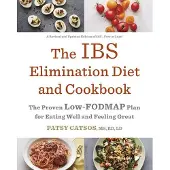 The IBS Elimination Diet and Cookbook