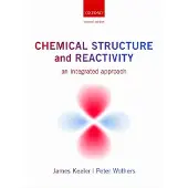 Chemical Structure and Reactivity - An Integrated Approach