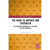 The Road to Antioch and Jerusalem