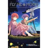 Viz Media, Subs. of Shogakukan Inc Fly Me to the Moon, Vol. 11