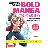 BOKUS How to Draw Bold Manga Characters
