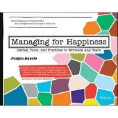 Managing for Happiness