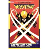BOKUS Laura Kinney: Wolverine Vol. 1 - One-Mutant Army