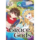 Square Enix By the Grace of the Gods (Manga) 08