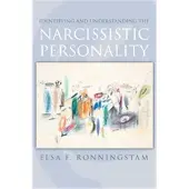 Identifying and Understanding the Narcissistic Per