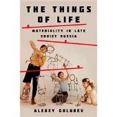 The Things of Life