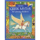 Anna Milbourne Greek Myths for Young Children