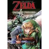 Viz Media, Subs. of Shogakukan Inc The Legend of Zelda: Twilight Princess, Vol. 8