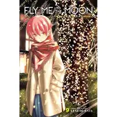 Viz Media, Subs. of Shogakukan Inc Fly Me to the Moon, Vol. 9