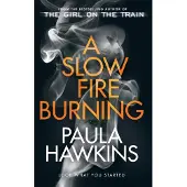 A Slow Fire Burning