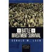 The Battle for Investment Survival (Essential Investment Classics)